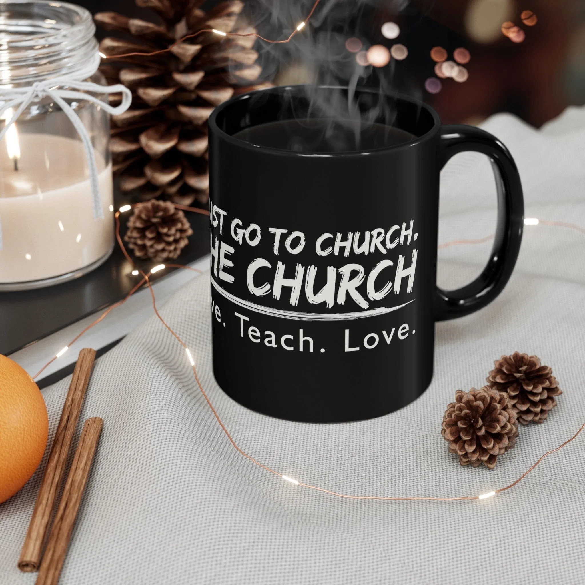 Be  the Church 11oz Black Mug